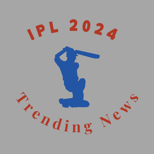 IPL 2024 Trending  News